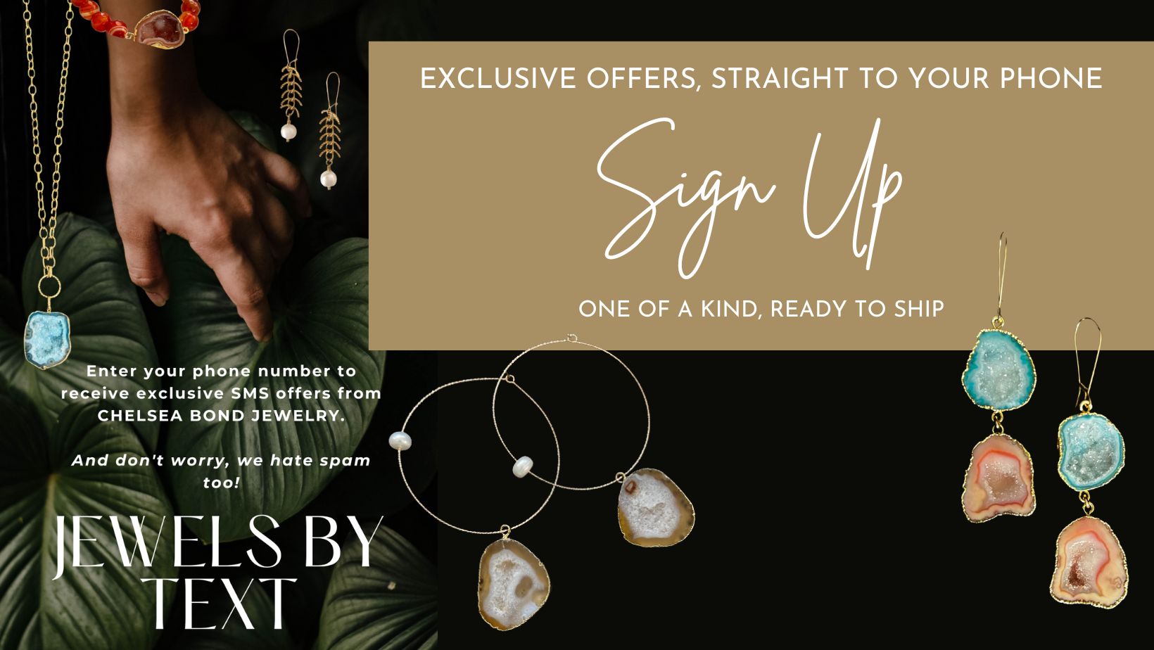 sign up for jewelry offers by text.